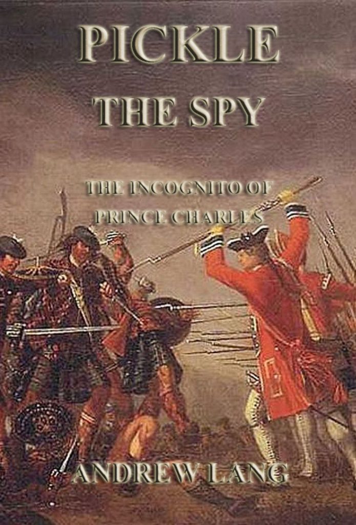 Pickle The Spy – The Incognito Of Prince Charles