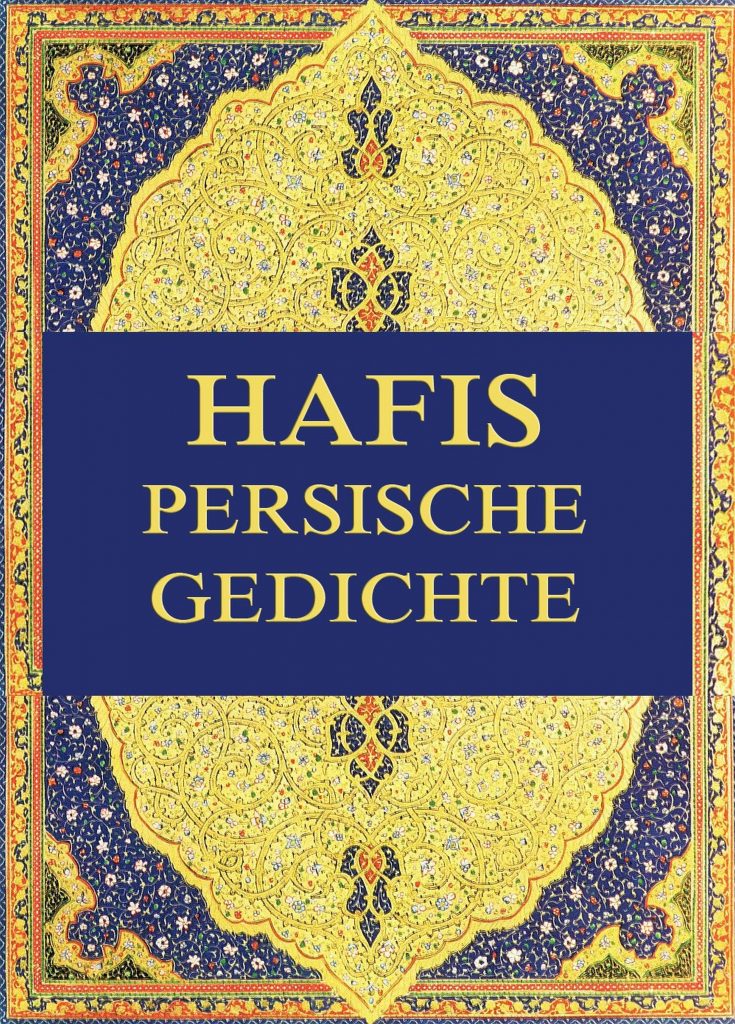 Hafis – Persische Gedichte