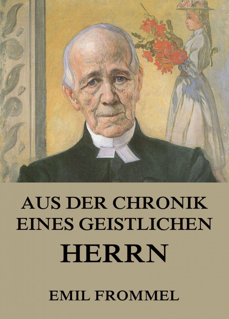 Aus der Chronik eines geistlichen Herrn