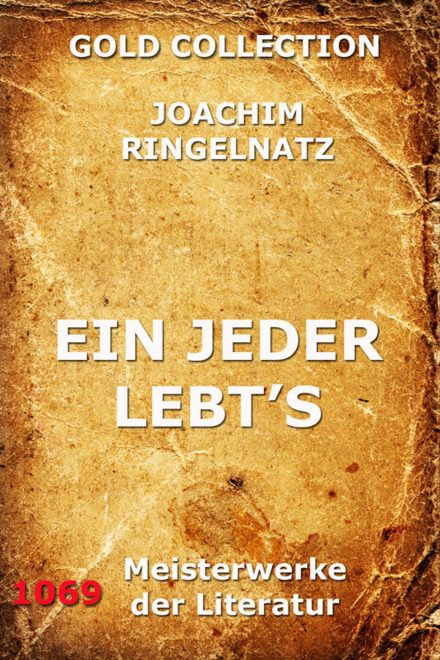 Ein jeder lebts