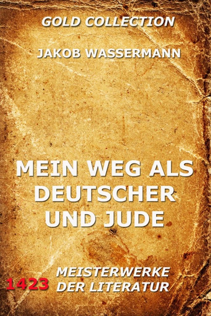 Mein Weg als Deutscher und Jude