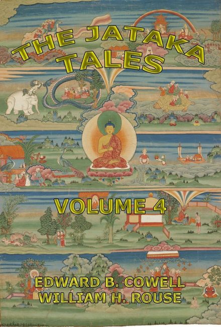 The Jataka Tales, Volume 4