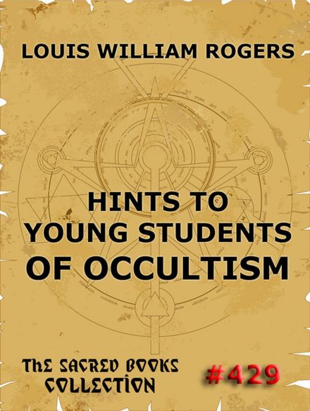 Hints To Young Students Of Occultism