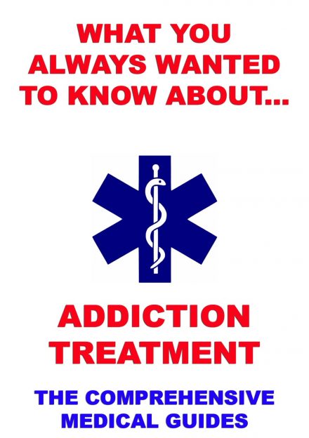 What You Always Wanted To Know About Addiction Treatment