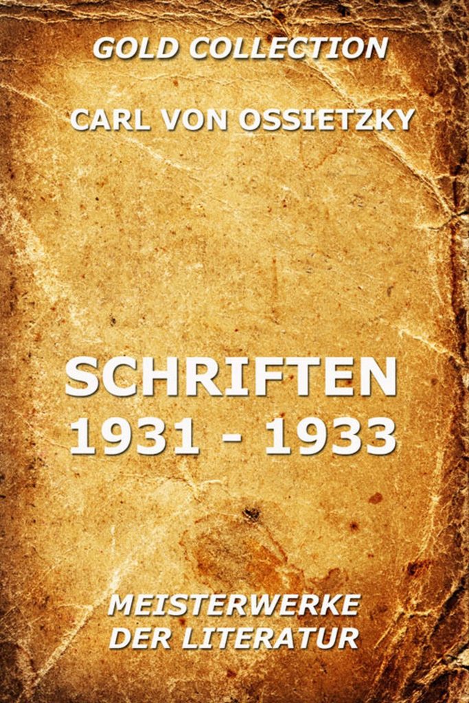 Schriften 1931 – 1933