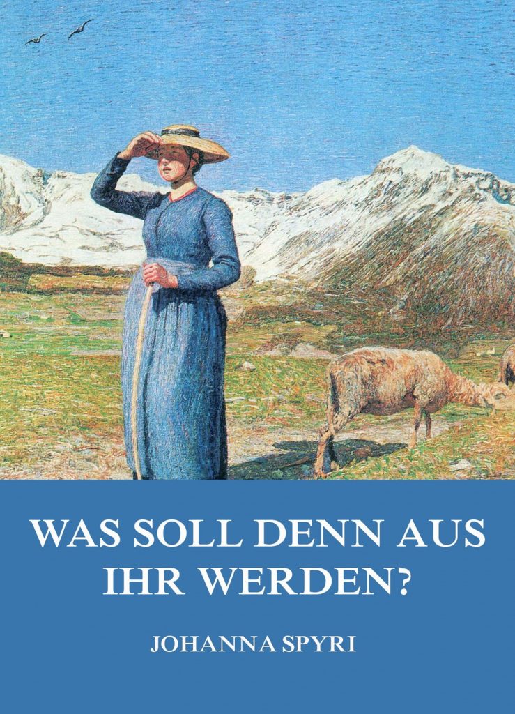 Was soll denn aus ihr werden?