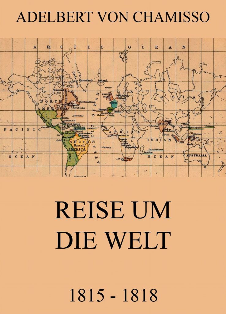 Reise um die Welt (1815 – 1818)