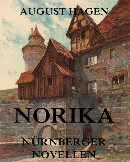 Norika – Nürnberger Novellen