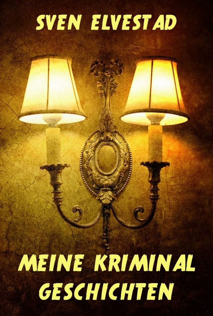 Meine Kriminalgeschichten