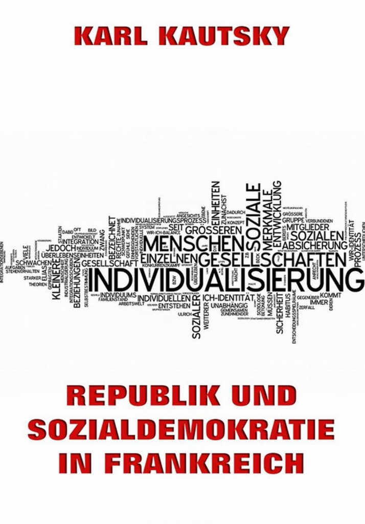 Republik und Sozialdemokratie in Frankreich