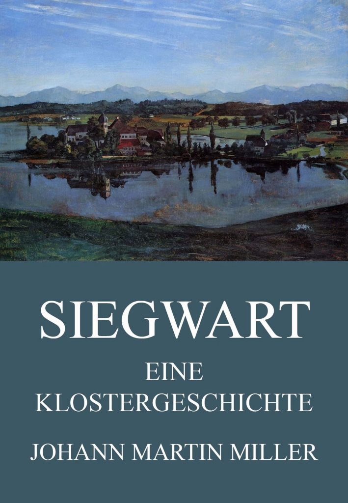 Siegwart – Eine Klostergeschichte