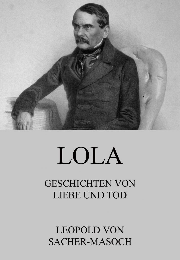 Lola – Geschichten von Liebe und Tod