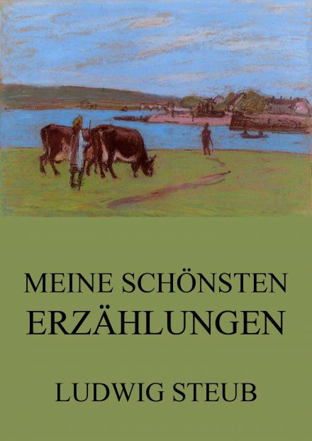 Meine schönsten Erzählungen
