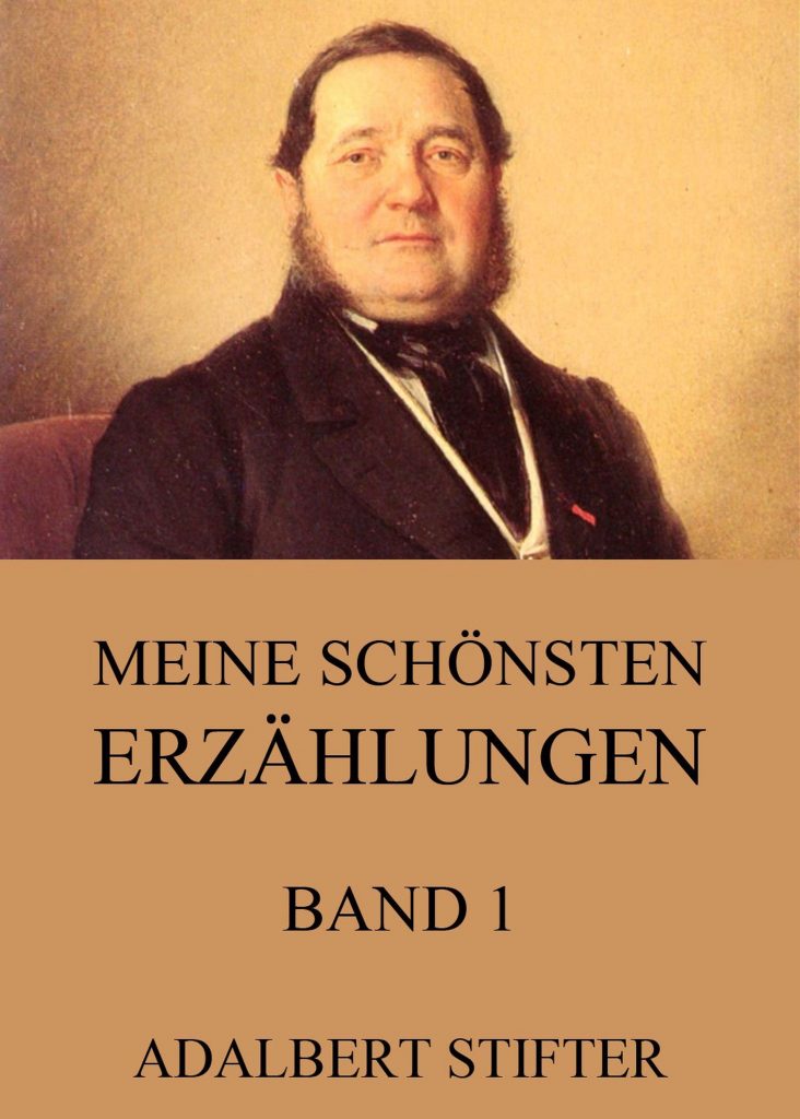 Meine schönsten Erzählungen, Band 1