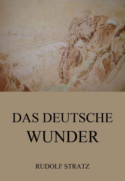 Das deutsche Wunder