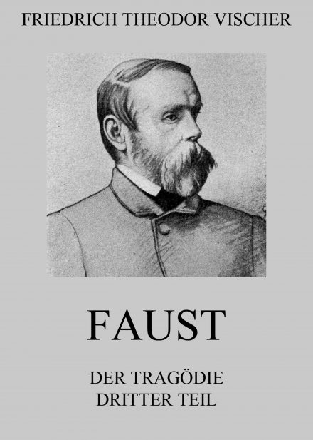 Faust – Der Tragödie dritter Teil