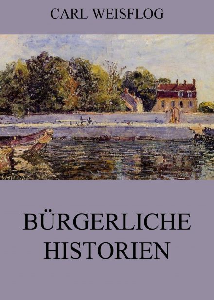 Bürgerliche Historien
