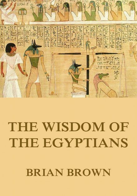 The Wisdom of the Egyptians