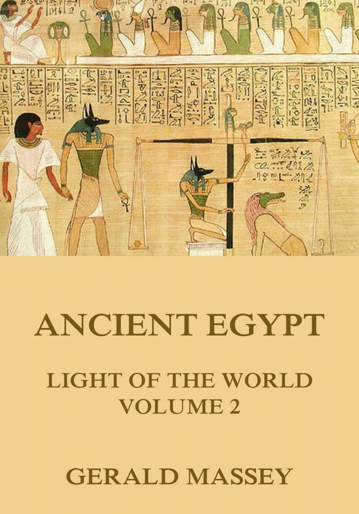 Ancient Egypt – Light Of The World, Volume 2