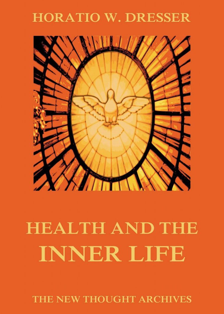 Health And The Inner Life