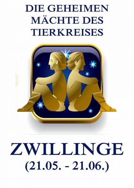 Die geheimen Mächte des Tierkreises – Die Zwillinge