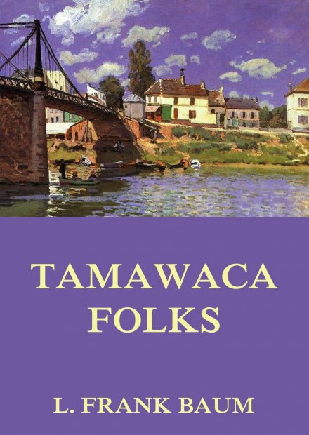 Tamawaca Folks – A Summer Comedy