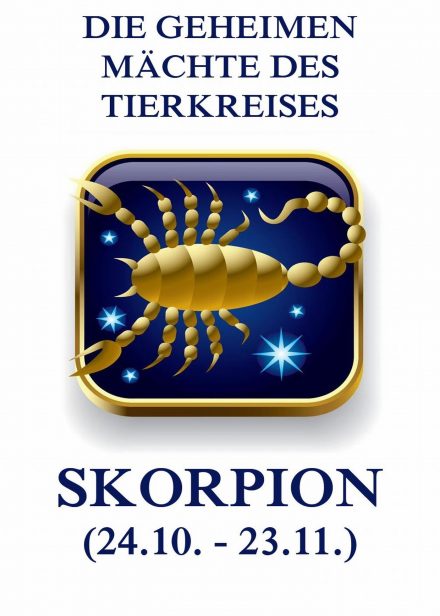 Die geheimen Mächte des Tierkreises – Der Skorpion