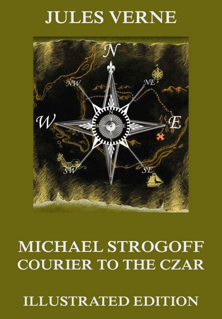 Michael Strogoff – Courier To The Czar