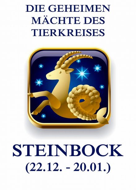 Die geheimen Mächte des Tierkreises – Der Steinbock