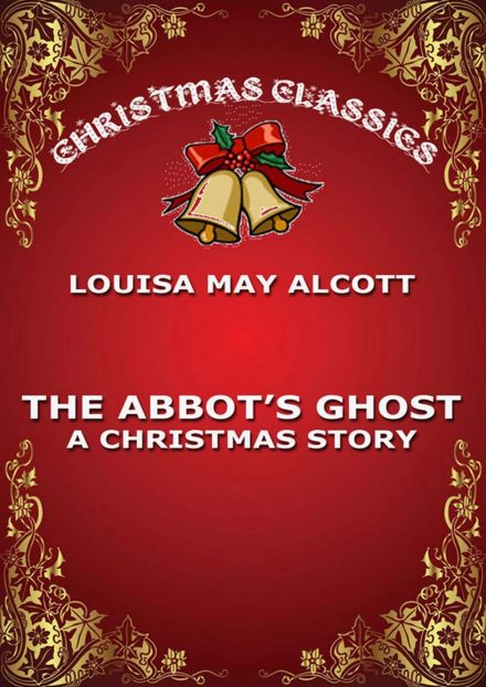 The Abbot’s Ghost
