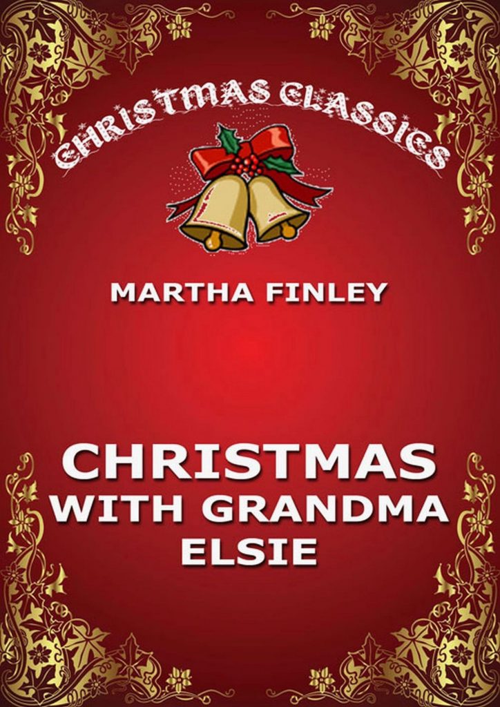 Christmas With Grandma Elsie