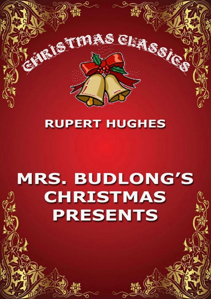 Mrs. Budlong’s Christmas Presents