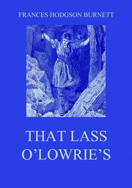 That Lass O’Lowrie’s