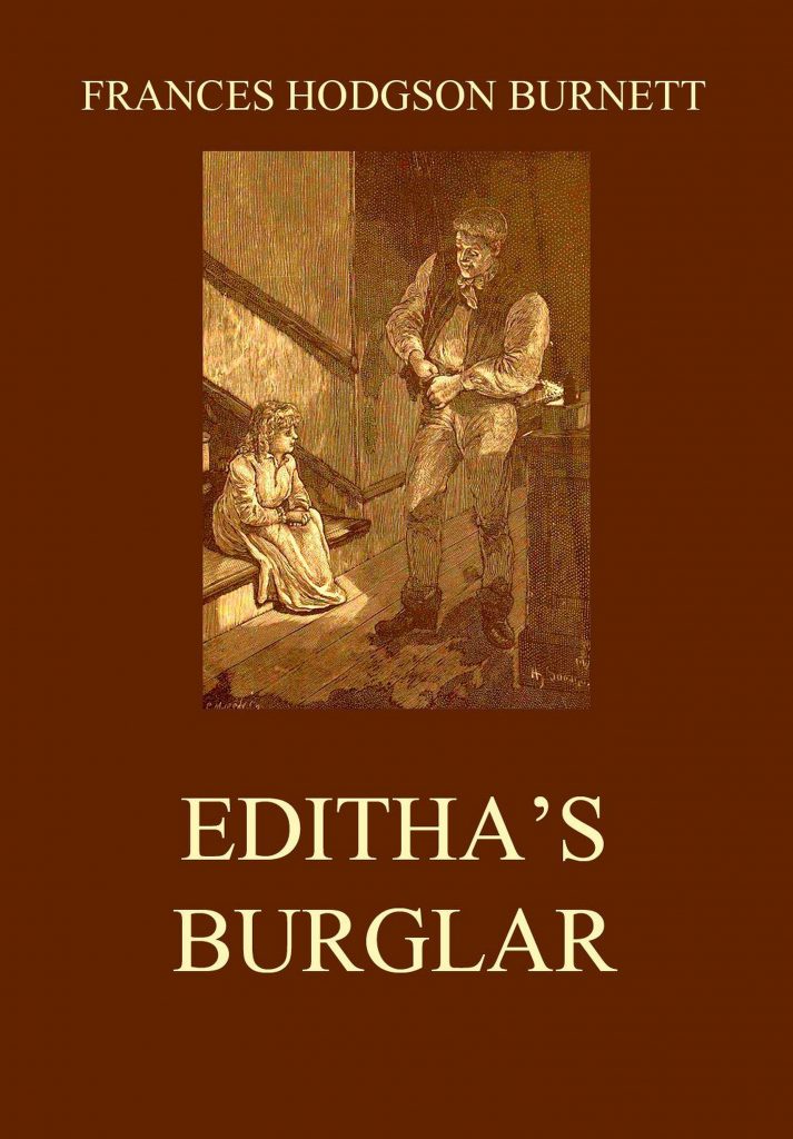 Editha’s Burglar