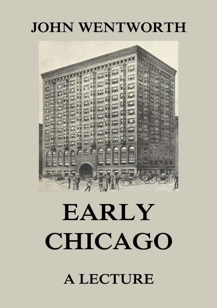 Early Chicago – A Lecture