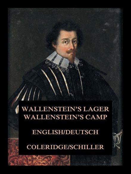 Wallenstein’s Lager / Wallenstein’s Camp