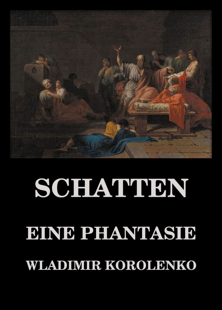 Schatten – Eine Phantasie