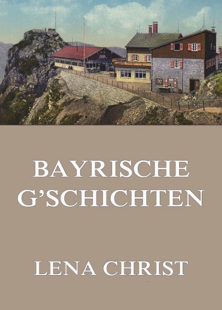 Bayrische G’schichten