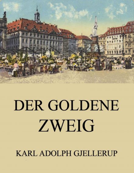 Der goldene Zweig