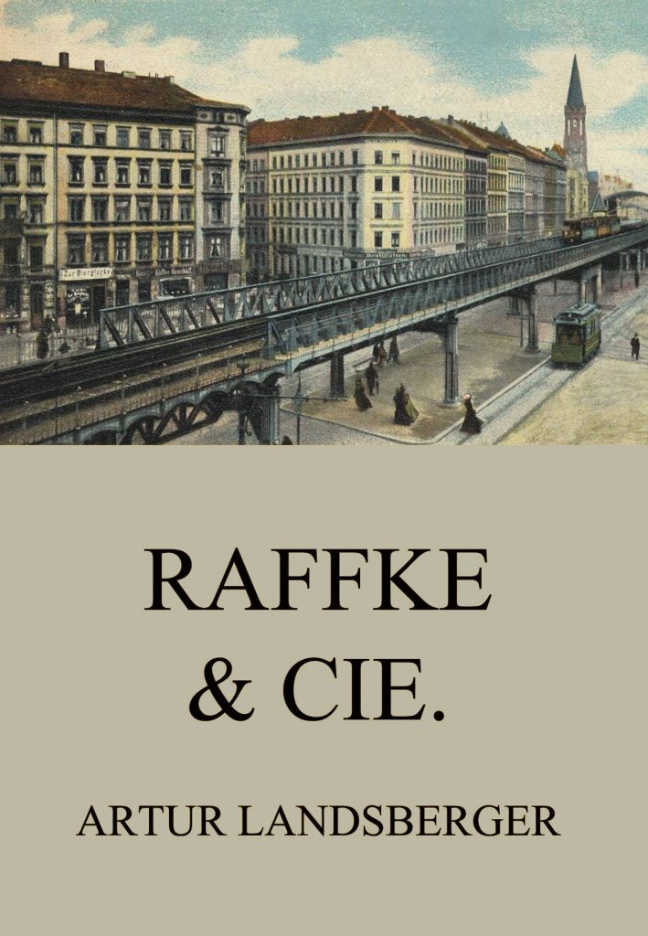 Raffke & Cie