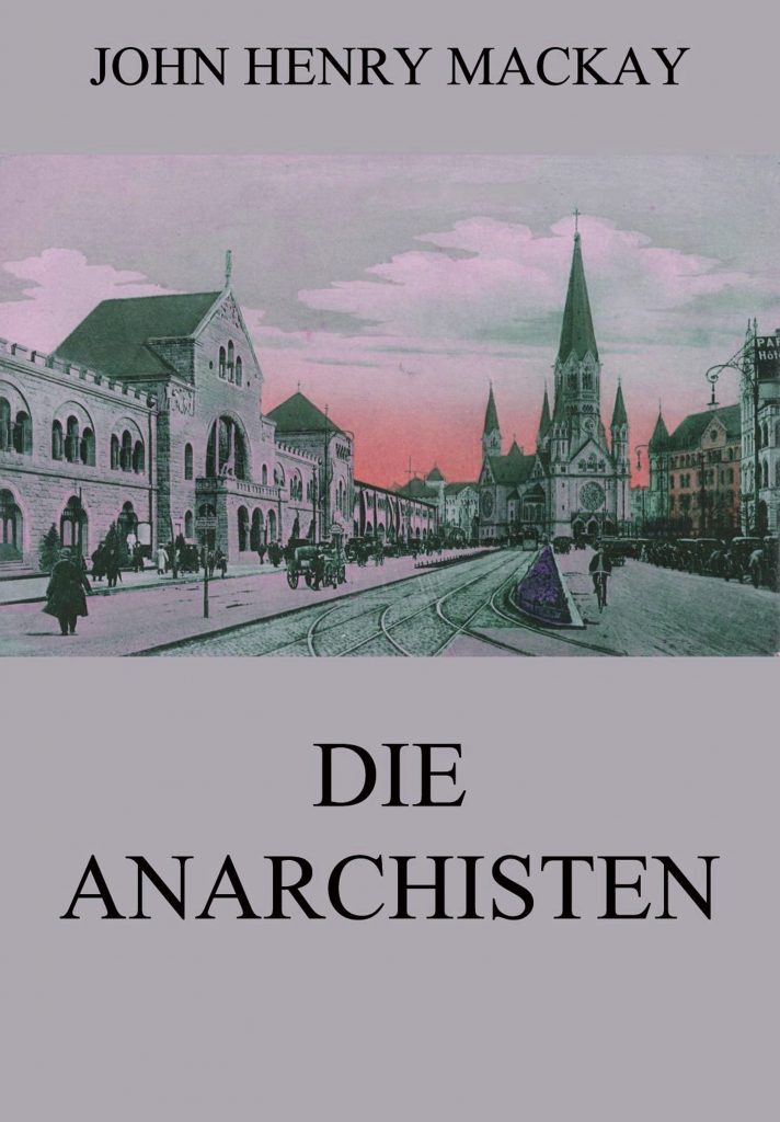 Die Anarchisten