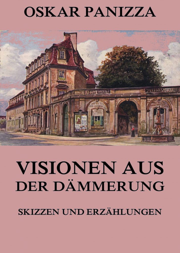 Visionen aus der Dämmerung – Skizzen und Erzählungen