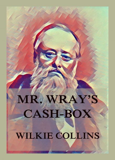 Mr. Wray’s Cash Box