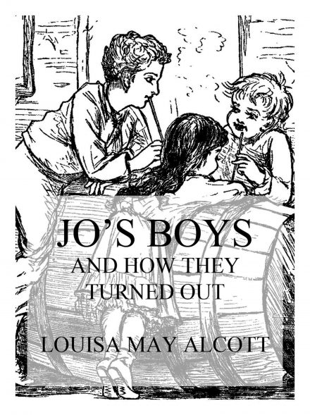 Jo’s Boys And How They Turned Out