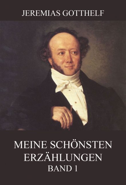 Meine schönsten Erzählungen, Band 1