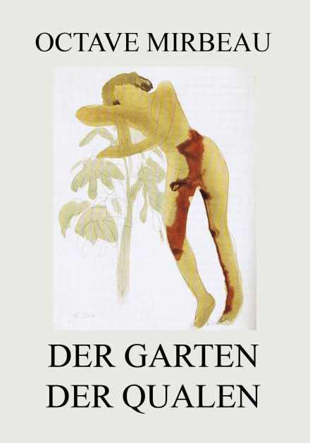Der Garten der Qualen
