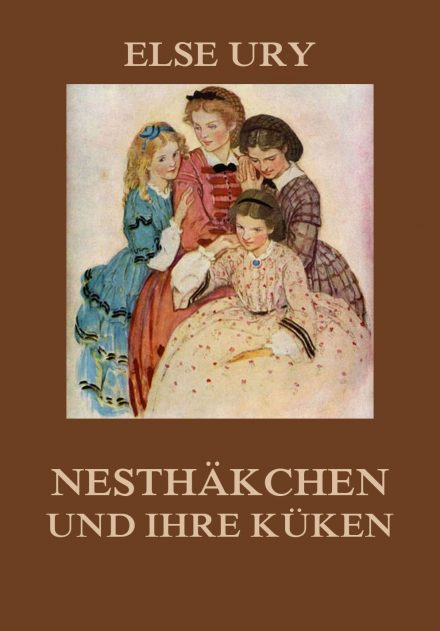 Nesthäkchen und ihre Küken