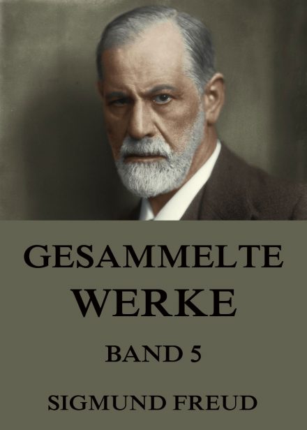 Gesammelte Werke, Band 5