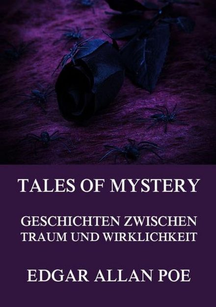 Tales of Mystery – Geschichten zwischen Traum und Wirklichkeit