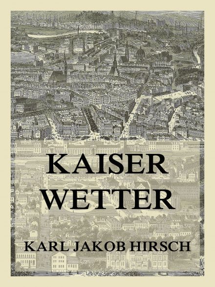 Kaiserwetter
